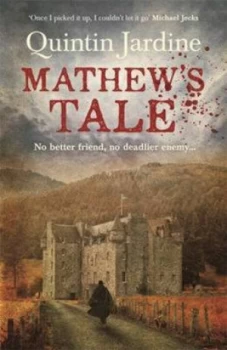 Image of Mathews Tale by Quintin Jardine Paperback