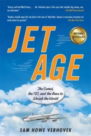Image of Jet age by Sam Howe Verhovek