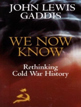 Image of We Now Know by John Lewis Gaddis Paperback