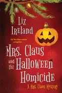 Image of mrs claus and the halloween homicide
