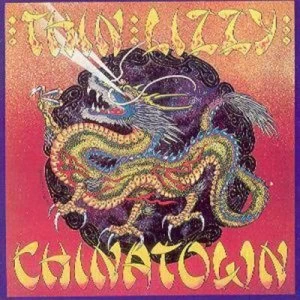 image of Chinatown by Thin Lizzy CD Album