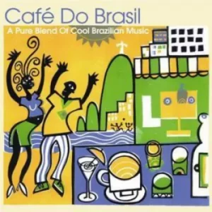 Image of Cafe Do Brasil by Various CD Album
