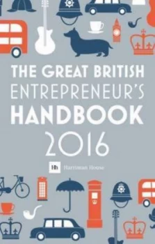 Image of The Great British Entrepreneurs Handbook 2016 by Simon Burton Paperback