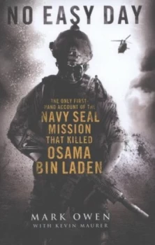 Image of No Easy Day by Mark Owen with Kevin Maurer Hardback