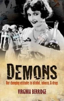 Image of Demons by Virginia Berridge Hardback
