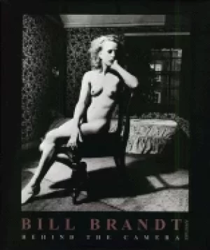 Image of bill brandt behind the camera