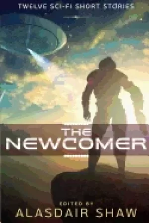 Image of newcomer twelve sci fi short stories