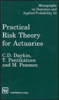 Image of Practical Risk Theory for Actuaries by C.D. Daykin Hardback