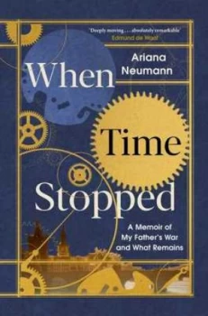 Image of When time stopped by Ariana Neumann