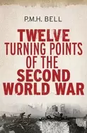 Image of twelve turning points of the second world war