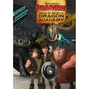 Image of How to Start a Dragon Academy
