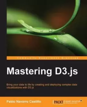 Image of Mastering D3js by Pablo Navarro Castillo