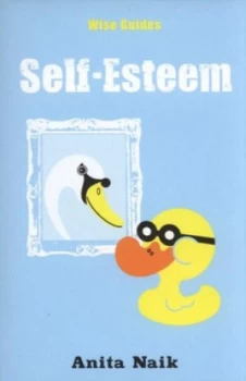 Image of Self-Esteem by Anita Naik Book