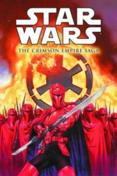 Image of Star Wars the Crimson Empire Saga by Paul Gulacy Hardback