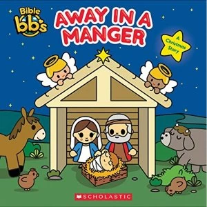 Image of Away in a Manger (Bible bb's) Hardback 2018