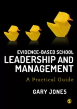 Image of Evidence-based school leadership and management by Gary Jones