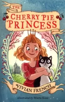 Image of The cherry pie princess by Vivian French