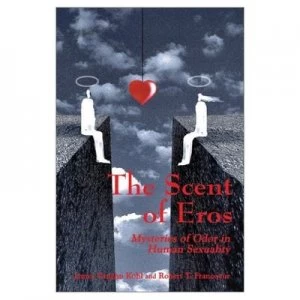 Image of The Scent of Eros by James V Kohl Paperback
