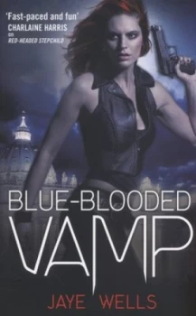 Image of Blue-Blooded Vamp by Jaye Wells Book