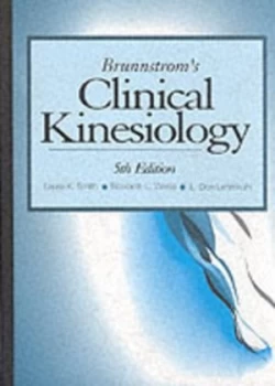 Image of Brunnstroms Clinical Kinesiology by Laura K Smith and Elizabeth Lawrence Weiss and L. Don Lehmkuhl Book