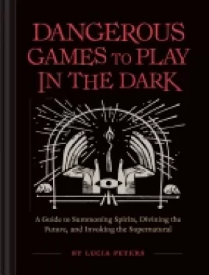 Image of dangerous games to play in the dark