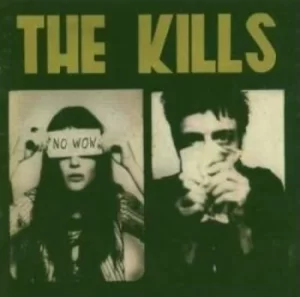 Image of The Kills No Wow 2005 UK CD album WIGCD149