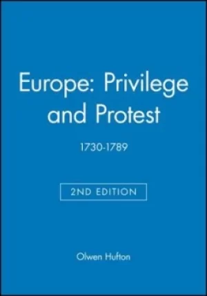 Image of Europe Privilege and Protest by Olwen Hufton