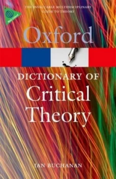 Image of A Dictionary of Critical Theory by Ian Buchanan Book