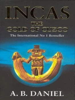 Image of The Gold of Cuzco by A.B Daniel Book