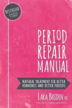 Image of Period Repair Manual by Lara Briden Nd
