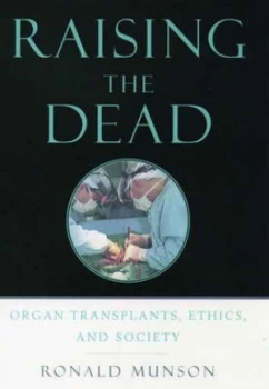 Image of Raising the Dead by Ronald Munson Book