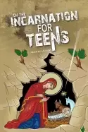 Image of on the incarnation for teens