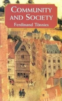 Image of Community and Society by Ferdinand Tonnies Paperback