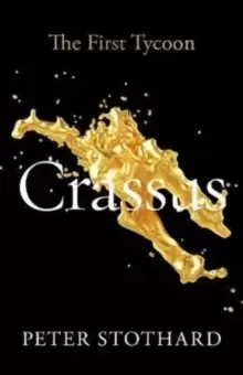Image of Crassus : The First Tycoon