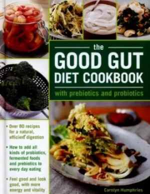 Image of The good gut diet cookbook by Carolyn Humphries