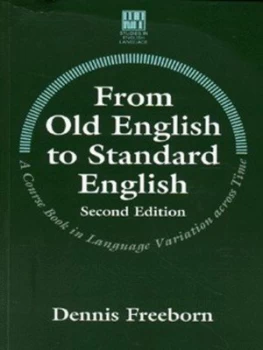 Image of From Old English to Standard English by Dennis Freeborn Book