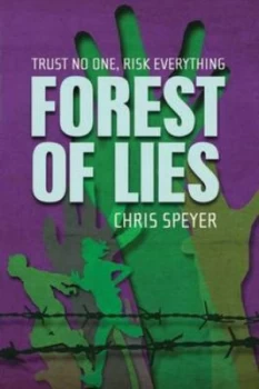 Image of Forest of Lies by Chris Speyer Paperback