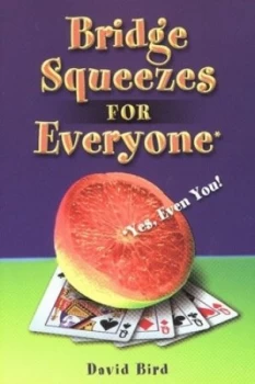 Image of Squeezes for Everyone by David Bird Paperback