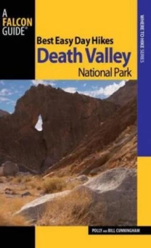 Image of Best Easy Day Hikes. Death Valley National Park by Bill Cunningham Paperback