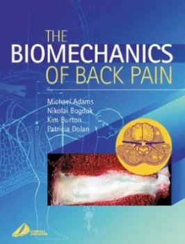 Image of The Biomechanics of Back Pain by Michael a Adams Paperback