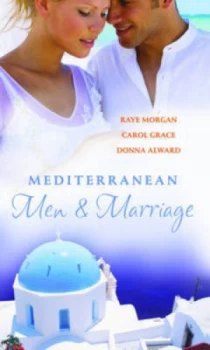 Image of Mediterranean Men and Marriage by Raye Morgan Paperback