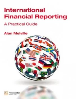 Image of International Financial Reporting by Alan Melville Book