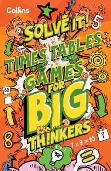 Image of Times Table Games for Big Thinkers by Collins Kids
