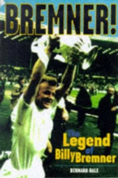 Image of Bremner by Bernard Bale Hardback