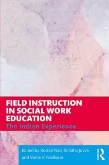 Image of Field Instruction in Social Work Education : The Indian Experience
