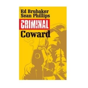 Image of Criminal Volume 1 Coward Paperback