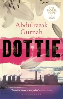 Image of Dottie : By the winner of the Nobel Prize in Literature 2021