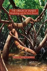 Image of The Origin of Snakes Morphology and the Fossil Record