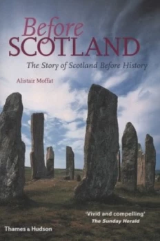 Image of Before Scotland by Alistair Moffat Paperback