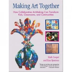 Image of Making Art Together by Mark Cooper Paperback